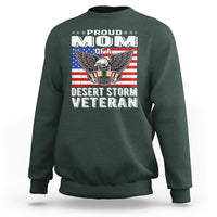 Proud Mom Of A Desert Storm Veteran Sweatshirt TS00 - Wonder Print Shop