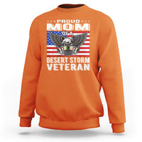 Proud Mom Of A Desert Storm Veteran Sweatshirt TS00 - Wonder Print Shop