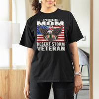 Proud Mom Of A Desert Storm Veteran T Shirt For Women TS00 - Wonder Print Shop