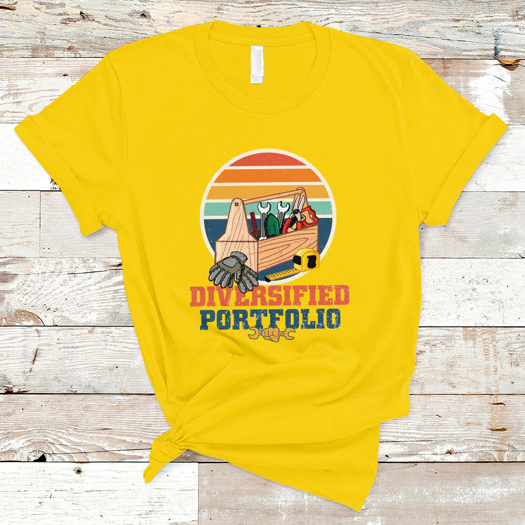 Funny Tools Diversified Portfolio Apparatus Handyman T Shirt - Wonder Print Shop