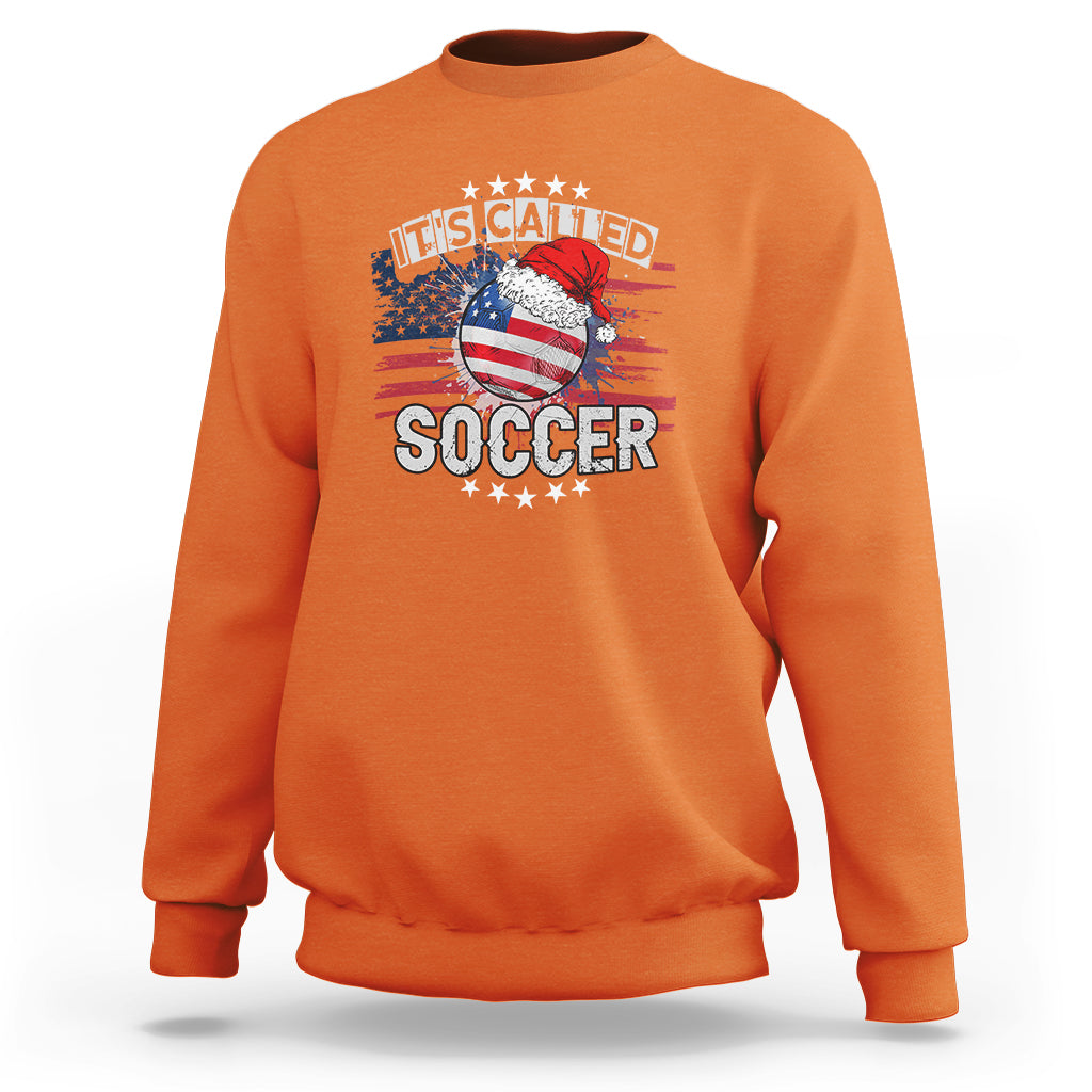 Christmas Soccer Sweatshirt It's Called Soccer - Wonder Print Shop