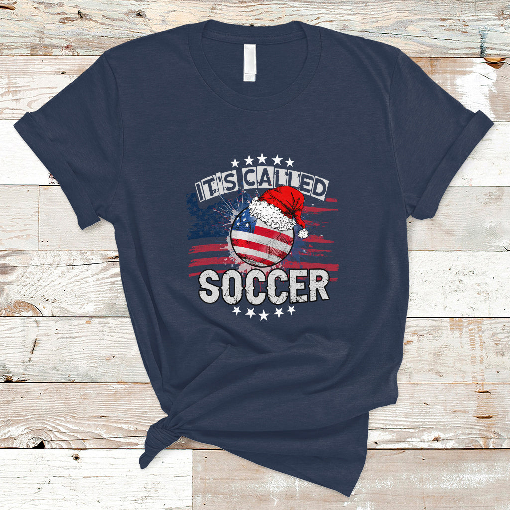 Christmas Soccer T Shirt It's Called Soccer - Wonder Print Shop