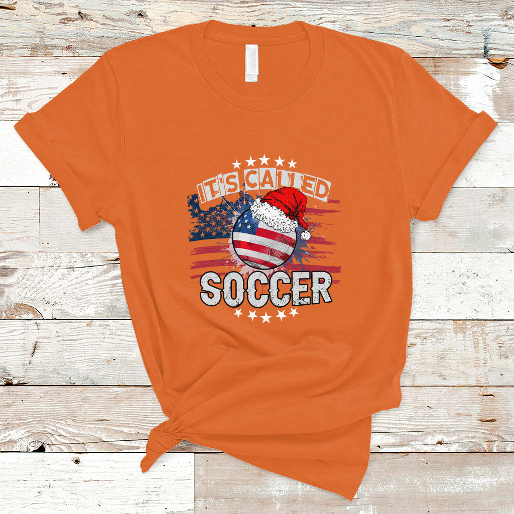 Christmas Soccer T Shirt It's Called Soccer - Wonder Print Shop