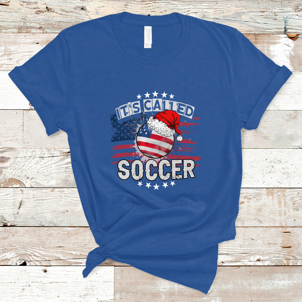Christmas Soccer T Shirt It's Called Soccer - Wonder Print Shop