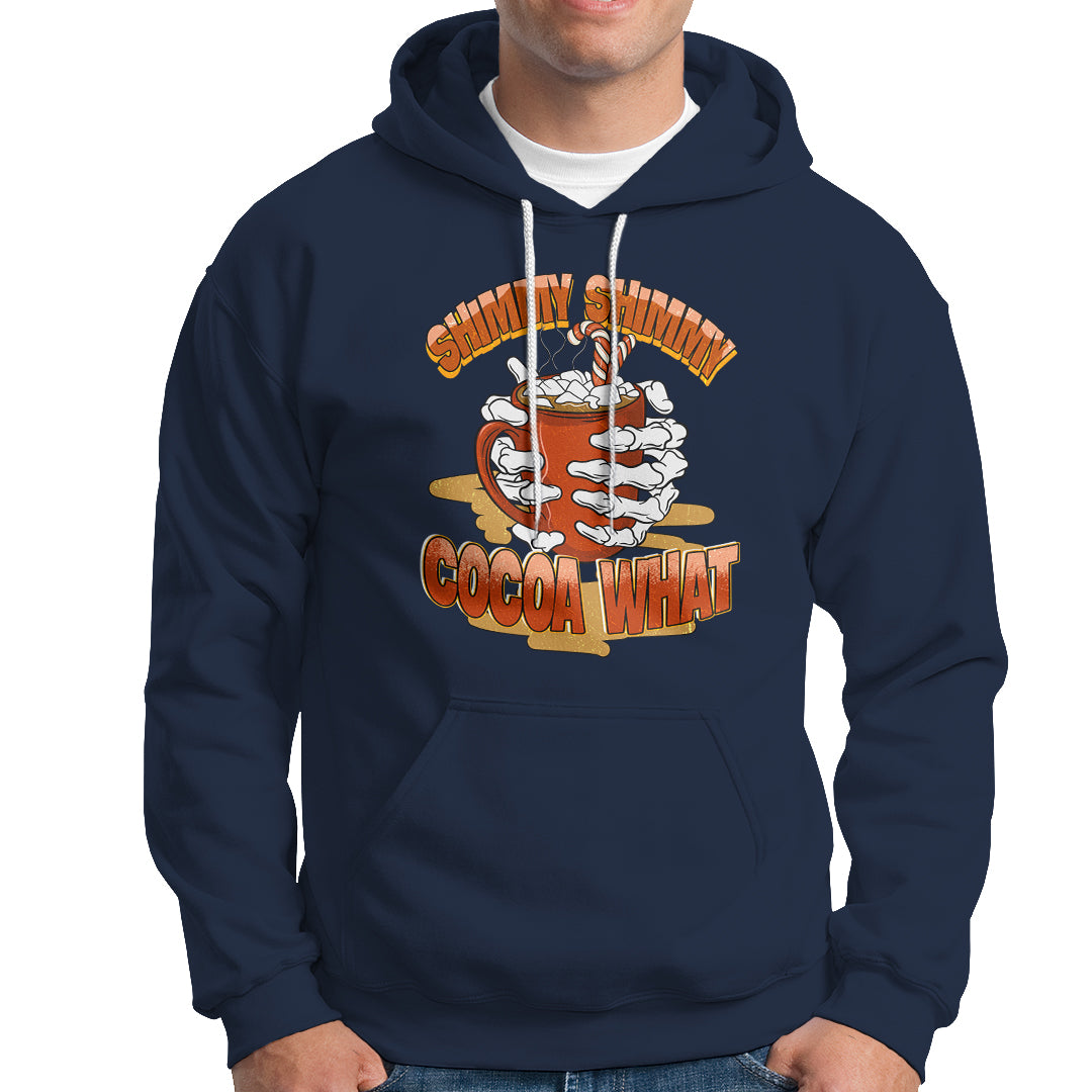Funny Christmas Hoodie Shimmy Shimmy Cocoa What - Wonder Print Shop