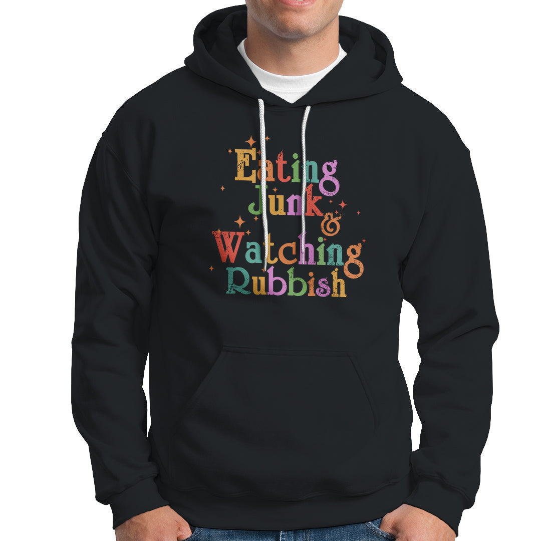 I'm Eating Junk Food And Watching Rubbish Christmas Movie Hoodie - Wonder Print Shop