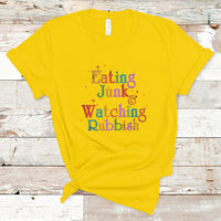 I'm Eating Junk Food And Watching Rubbish Christmas Movie T Shirt - Wonder Print Shop