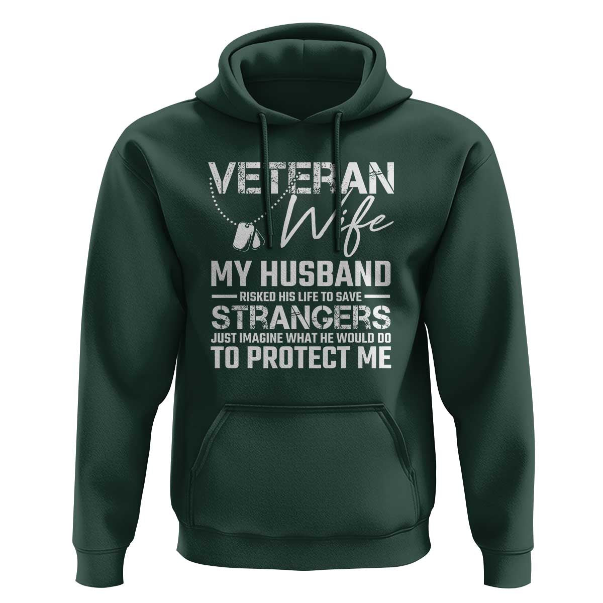 Veteran Wife Hoodie Cool Military Gift for Army Husband - Soldier Saying