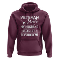Veteran Wife Hoodie Cool Military Gift for Army Husband - Soldier Saying