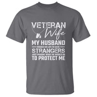 Veteran Wife T Shirt Cool Military Gift for Army Husband - Soldier Saying - Wonder Print Shop