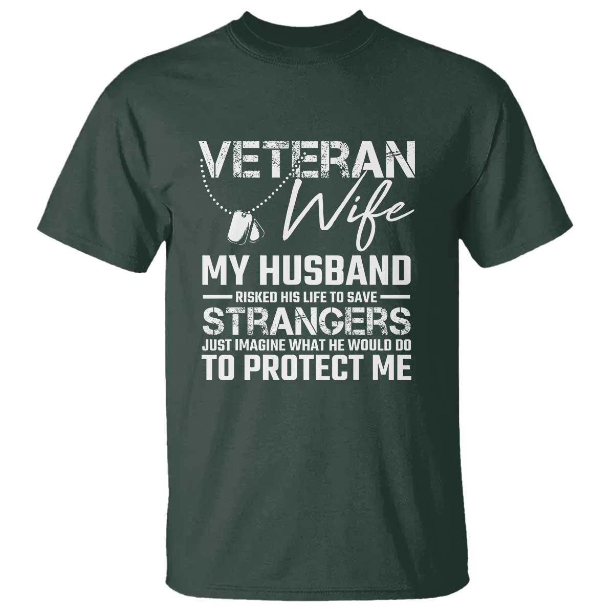 Veteran Wife T Shirt Cool Military Gift for Army Husband - Soldier Saying - Wonder Print Shop