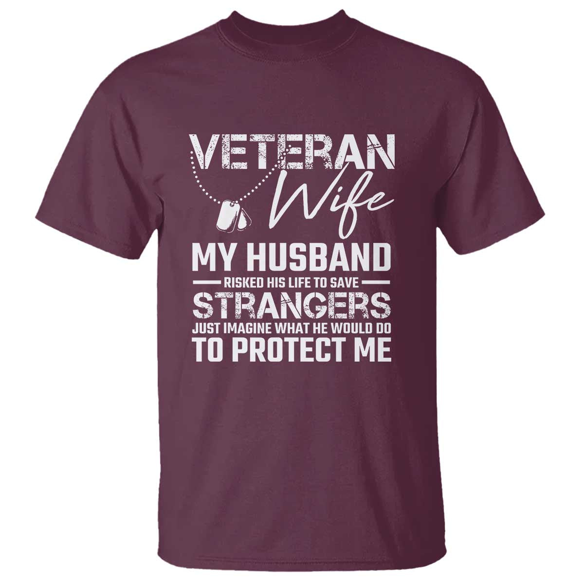 Veteran Wife T Shirt Cool Military Gift for Army Husband - Soldier Saying - Wonder Print Shop