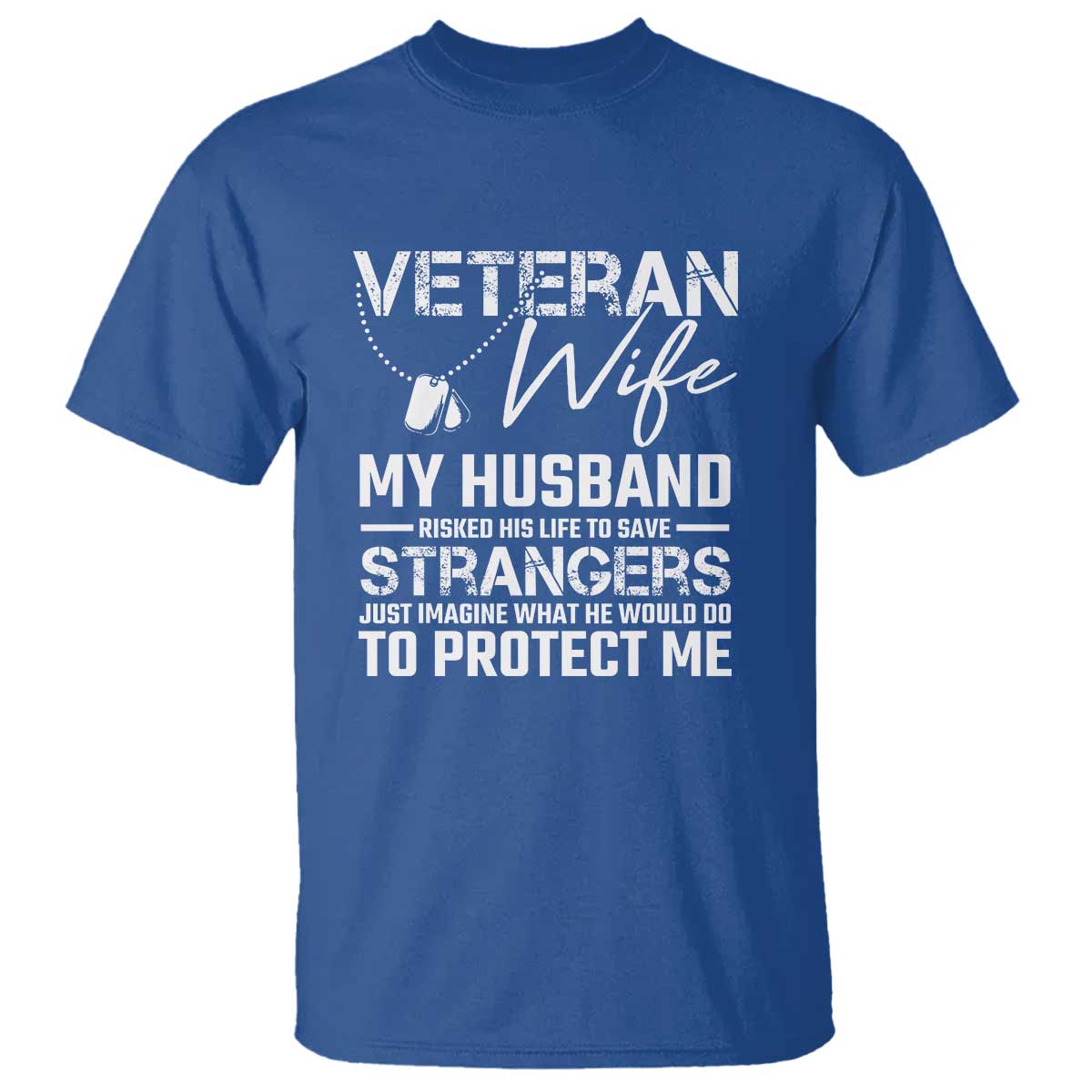 Veteran Wife T Shirt Cool Military Gift for Army Husband - Soldier Saying - Wonder Print Shop
