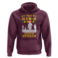 Never Underestimate an Old Man Vietnam Veteran Hoodie Patriotic Military Gift