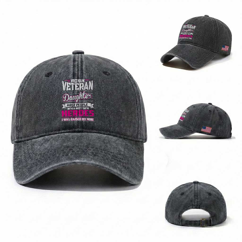 Vietnam Veteran Daughter Washed Cotton Baseball Cap - Raised by My Hero, Proud Veteran Gift