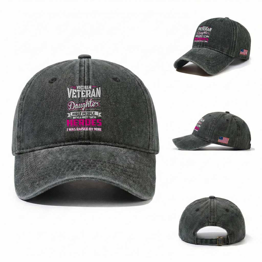 Vietnam Veteran Daughter Washed Cotton Baseball Cap - Raised by My Hero, Proud Veteran Gift
