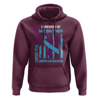 Suicide Awareness Hoodie - Teal & Purple Ribbon for Brother - Support Flag Design