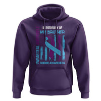 Suicide Awareness Hoodie - Teal & Purple Ribbon for Brother - Support Flag Design