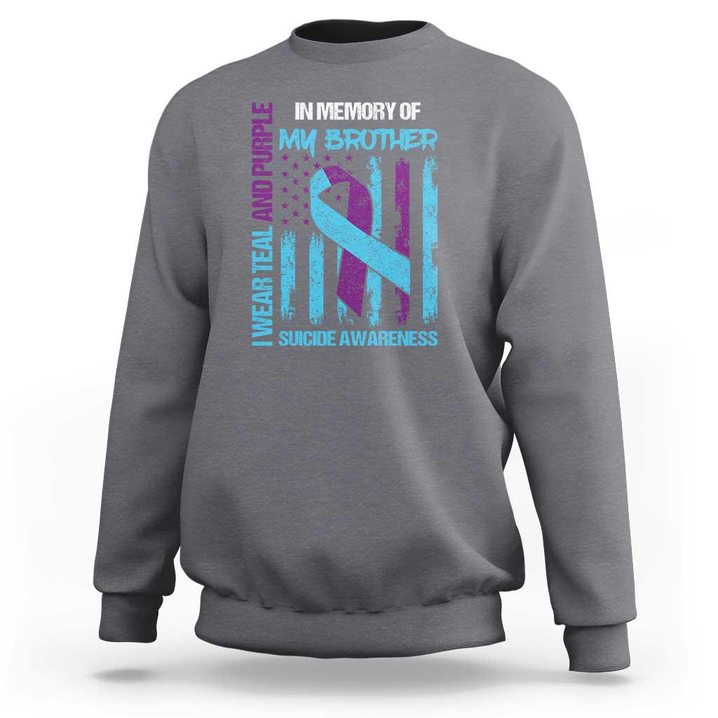 Suicide Awareness Sweatshirt - Teal & Purple Ribbon for Brother - Support Flag Design - Wonder Print Shop