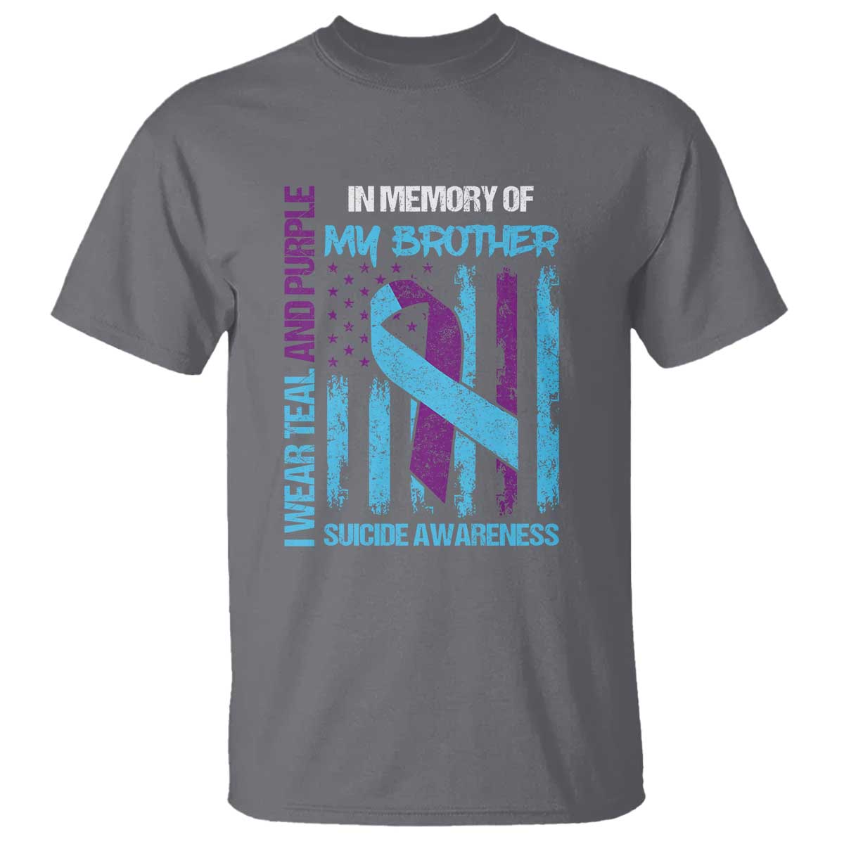 Suicide Awareness T Shirt - Teal & Purple Ribbon for Brother - Support Flag Design - Wonder Print Shop
