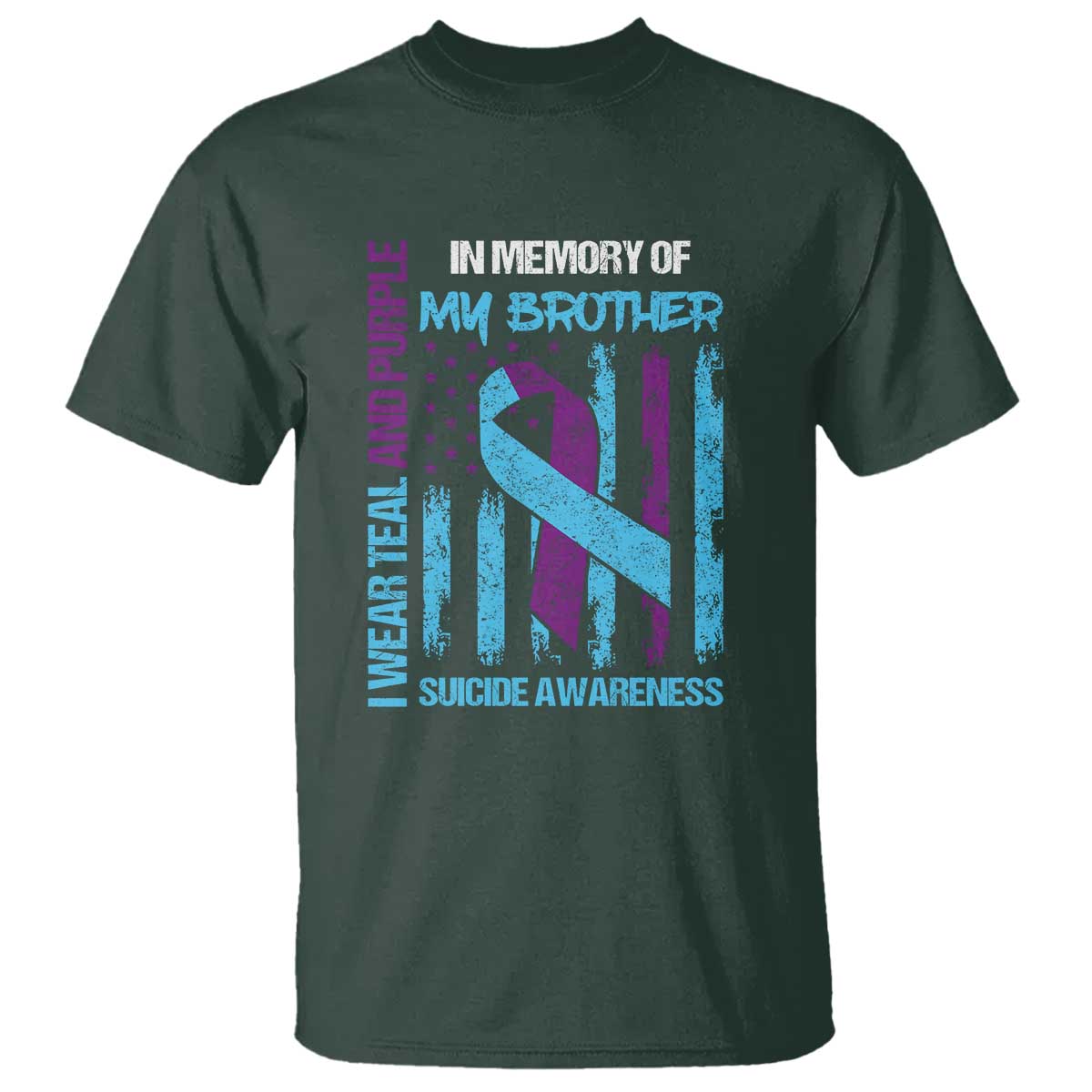 Suicide Awareness T Shirt - Teal & Purple Ribbon for Brother - Support Flag Design - Wonder Print Shop