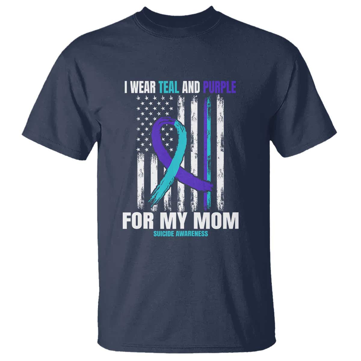 Suicide Awareness T Shirt I Wear Teal & Purple for Someone I Miss  Flag Design - Wonder Print Shop