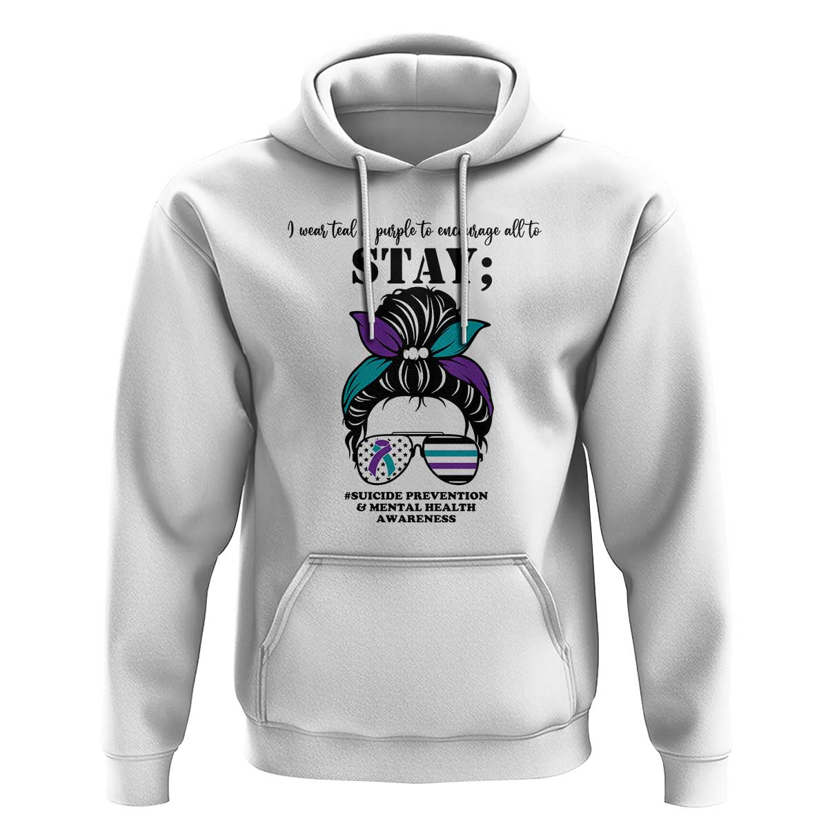 Mental Health Support Hoodie Suicide Prevention Awareness - Messy Bun Design