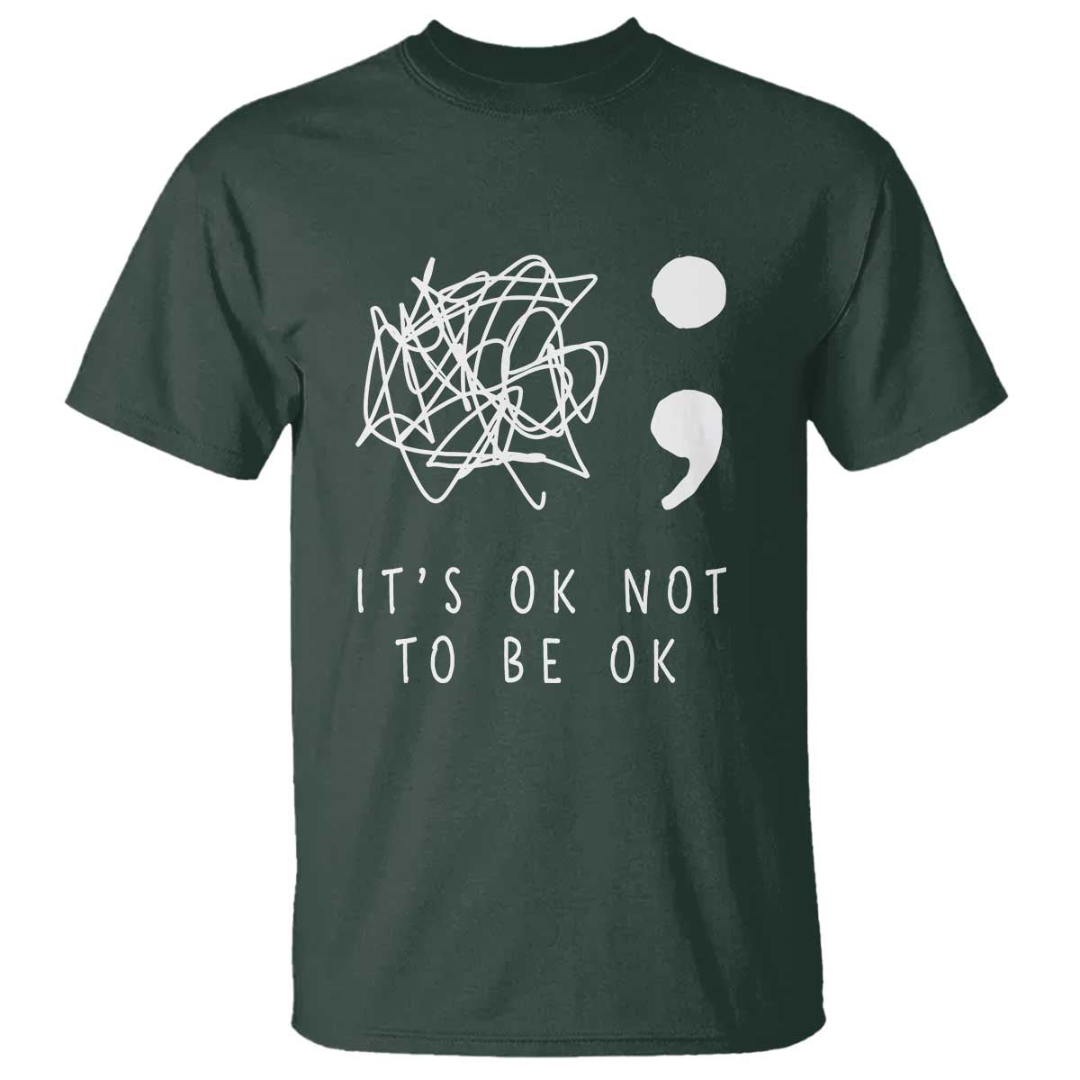 Suicide Prevention Awareness T Shirt It's Ok to Not Be Ok  You Matter Message - Wonder Print Shop
