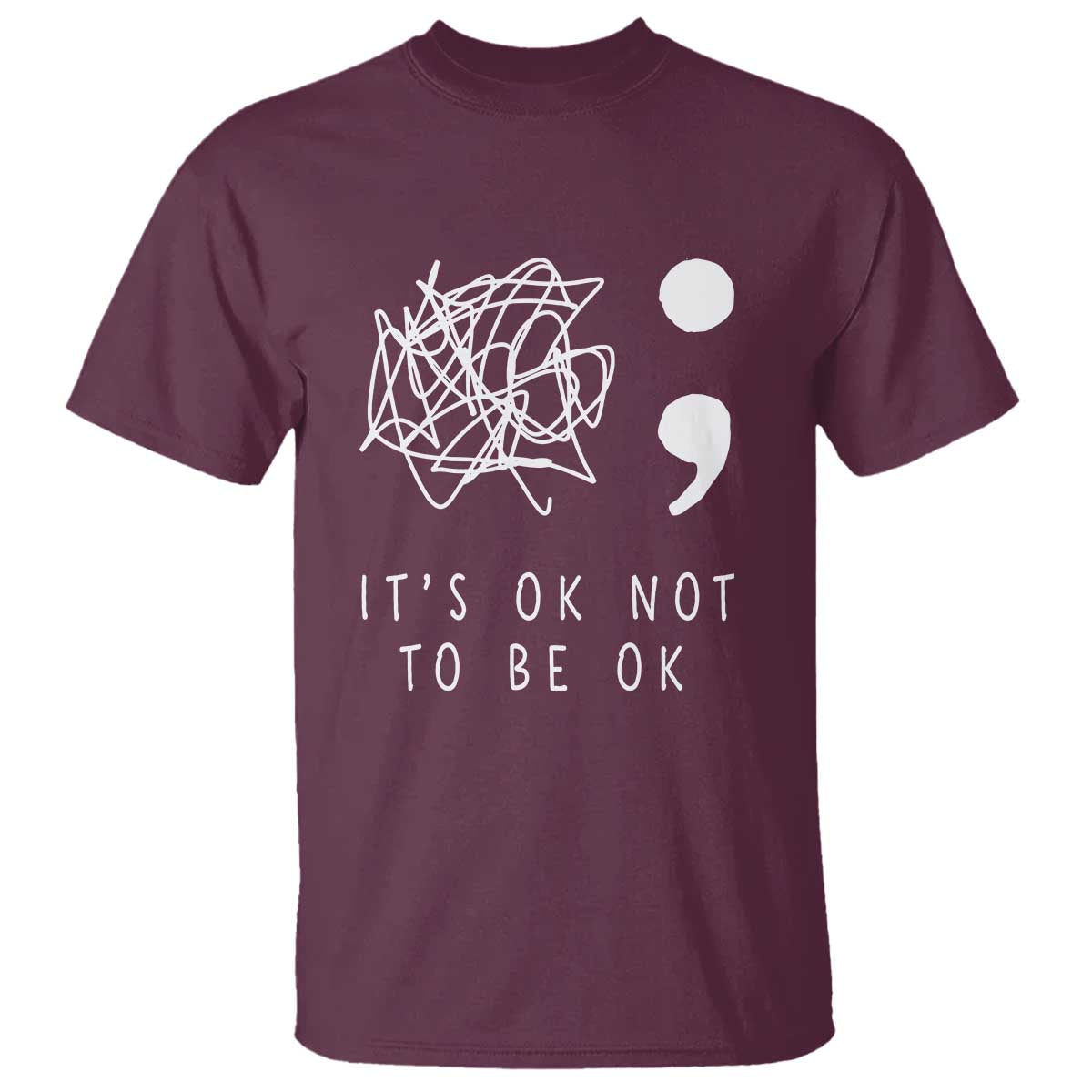 Suicide Prevention Awareness T Shirt It's Ok to Not Be Ok  You Matter Message - Wonder Print Shop