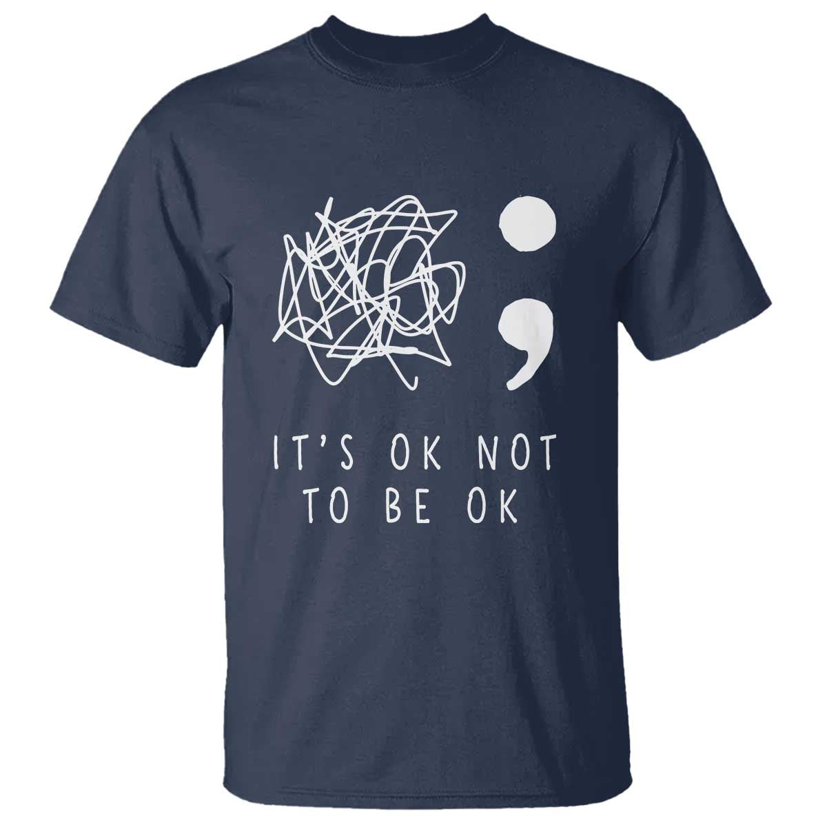 Suicide Prevention Awareness T Shirt It's Ok to Not Be Ok  You Matter Message - Wonder Print Shop