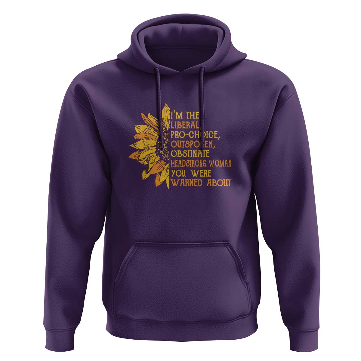 I'm the Liberal Hoodie Feminist Gift - Classic Fit for Activists