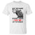 Just Because I'm Old - Funny Sniper Design T Shirt - You're Out of Range Veteran Gift - Wonder Print Shop