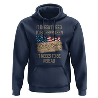 It Doesn't Need to Be Rewritten - We the People American Flag Design - Patriotic Veteran Hoodie
