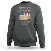 It Doesn't Need to Be Rewritten - We the People American Flag Design - Patriotic Veteran Sweatshirt - Wonder Print Shop