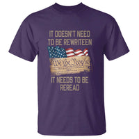 It Doesn't Need to Be Rewritten - We the People American Flag Design - Patriotic Veteran T Shirt - Wonder Print Shop