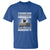 If You Haven't Risked Coming Home Under a Flag - Patriotic Veteran Quote T Shirt Respect the Flag - Wonder Print Shop