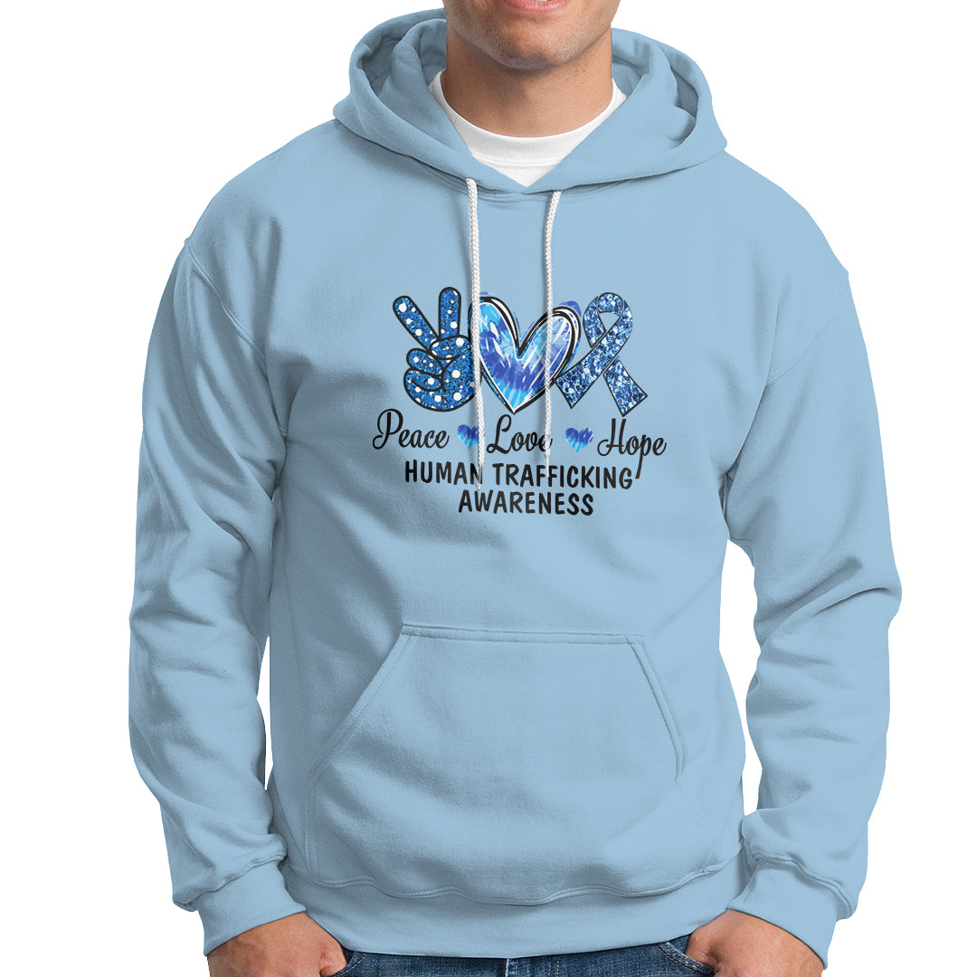 Human Trafficking Awareness Hoodie Peace Love Hope - Wonder Print Shop
