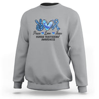 Human Trafficking Awareness Sweatshirt Peace Love Hope - Wonder Print Shop