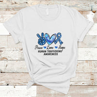 Human Trafficking Awareness T Shirt Peace Love Hope - Wonder Print Shop