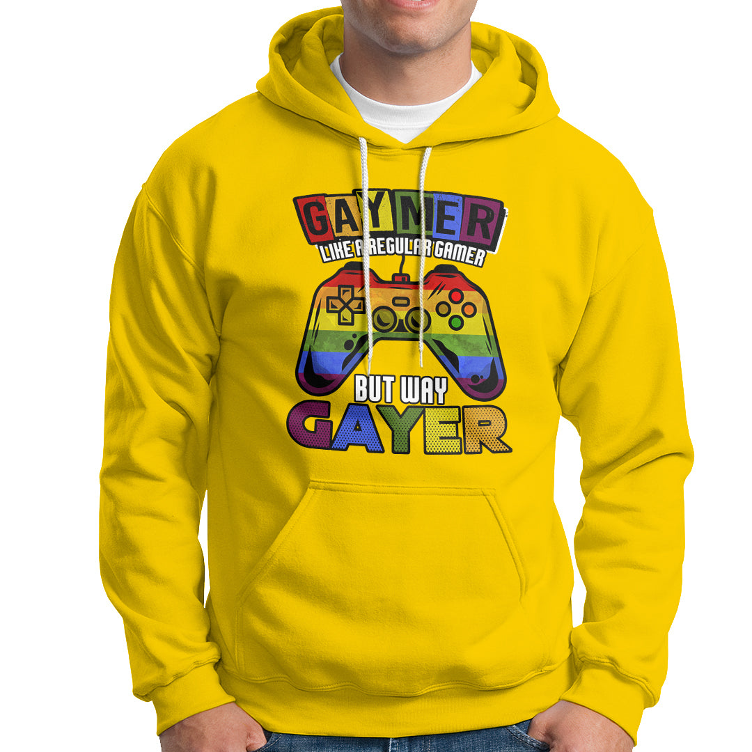 GAYMER Hoodie Like a Regular Gamer But Way Gayer Game Player - Wonder Print Shop