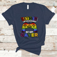 GAYMER T Shirt Like a Regular Gamer But Way Gayer Game Player - Wonder Print Shop
