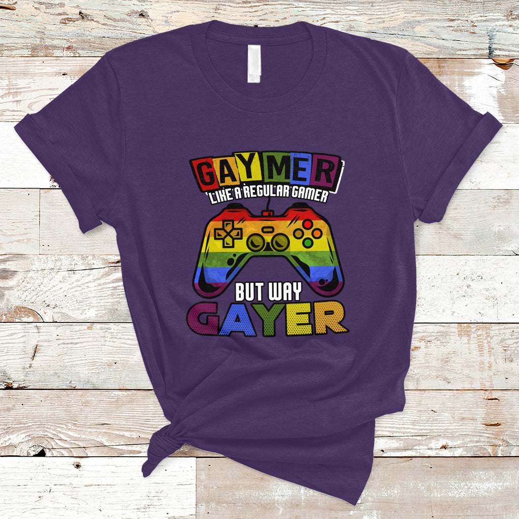 GAYMER T Shirt Like a Regular Gamer But Way Gayer Game Player - Wonder Print Shop