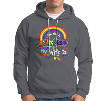 Funny Lesbian Hoodie I'm Not A Lesbian But My Wife Is - Wonder Print Shop