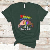 Pride Month T Shirt Love is A Human Right - Wonder Print Shop