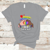 Pride Month T Shirt Love is A Human Right - Wonder Print Shop