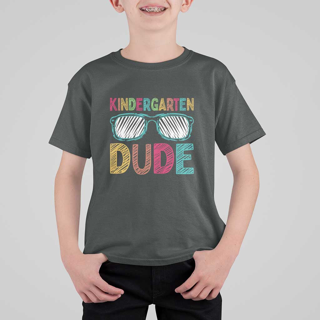 Kindergarten Dude T Shirt For Kid Funny First Day Back to School Student