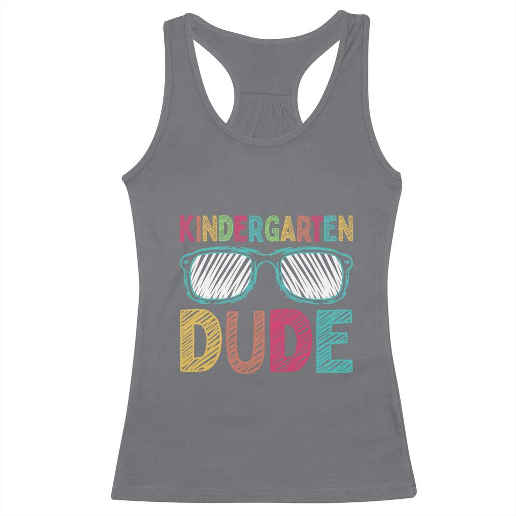 Kindergarten Dude Racerback Tank Top Funny First Day Back to School Student