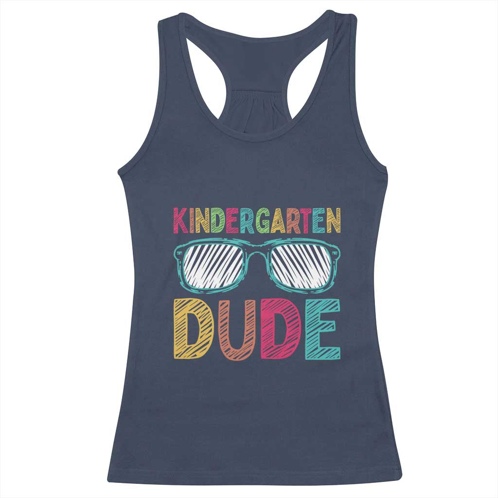 Kindergarten Dude Racerback Tank Top Funny First Day Back to School Student