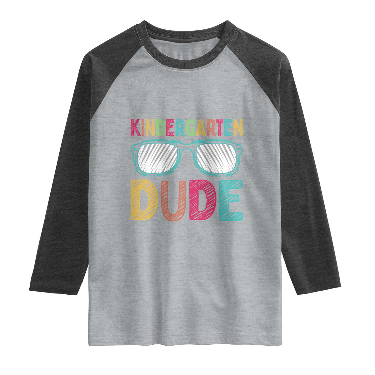 Kindergarten Dude Raglan Shirt Funny First Day Back to School Student