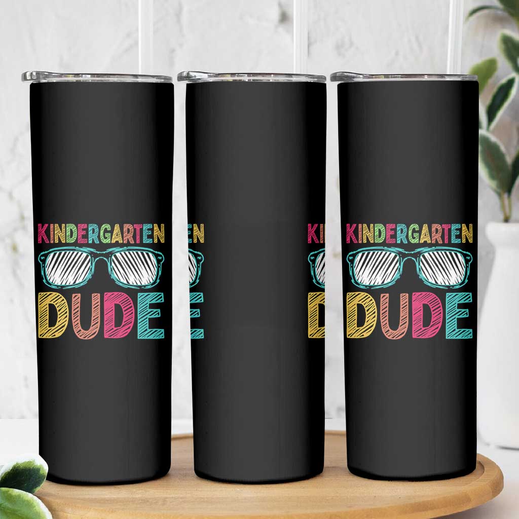 Kindergarten Dude Skinny Tumbler Funny First Day Back to School Student